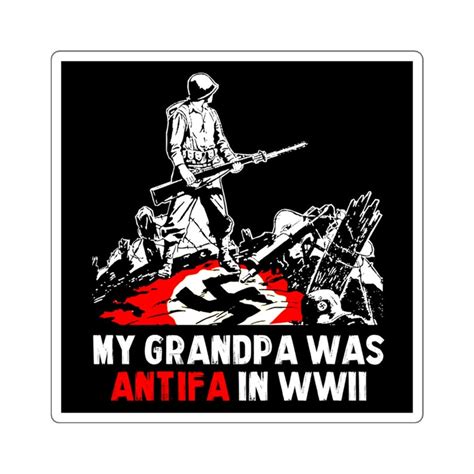 my grandpa was antifa in wwii anti nazi stickers etsy