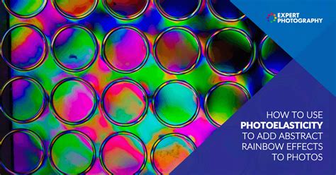 photoelasticity  add  rainbow photo effect