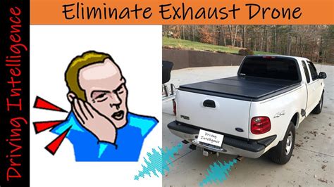 reduce  eliminate obnoxious exhaust drone noise   vehicle car  truck youtube