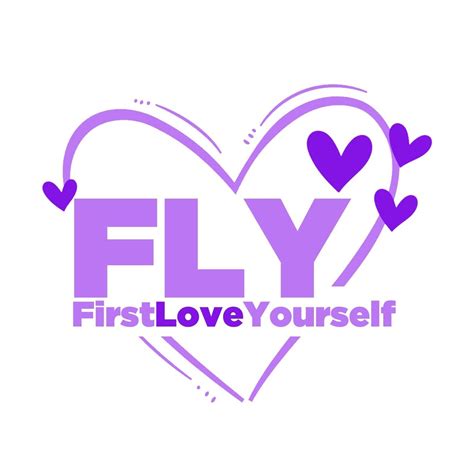 First Love Yourself Fly North Abilene Tx