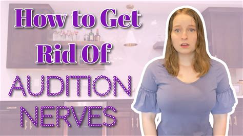 How To Deal With Audition And Performance Nerves Youtube