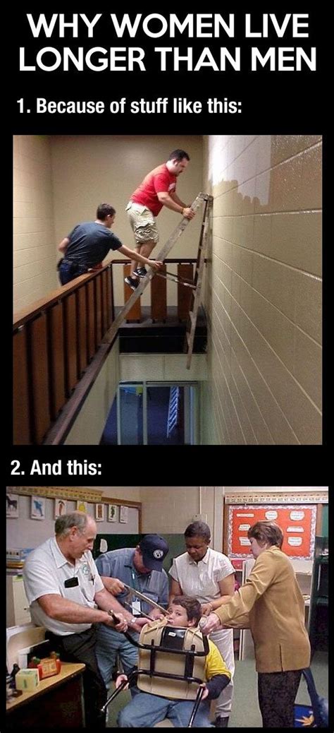 and this is why women live longer than men… really funny pinterest