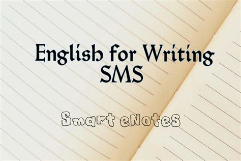english  writing sms smart english notes