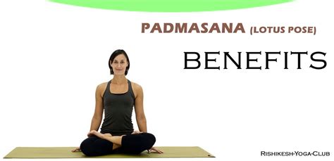benefits  padmasana yoga lotus pose meaning steps information