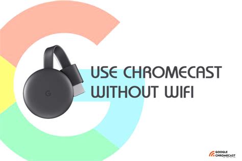 google chromecast  wifi gchromecast hub