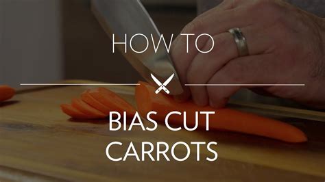 bias cutting carrots youtube