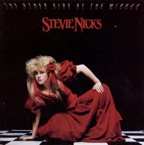 The Other Side Of The Mirror Stevie Nicks Songs Reviews Credits