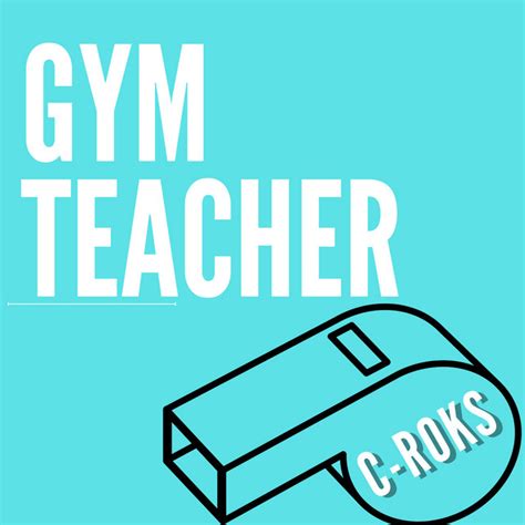 Gym Teacher Single By C Roks Spotify