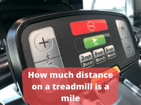 How Much Distance On A Treadmill Is A Mile Treadmill Scan
