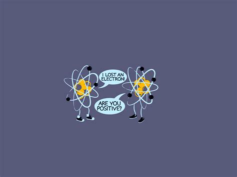 humor science atoms wallpapers hd desktop  mobile backgrounds
