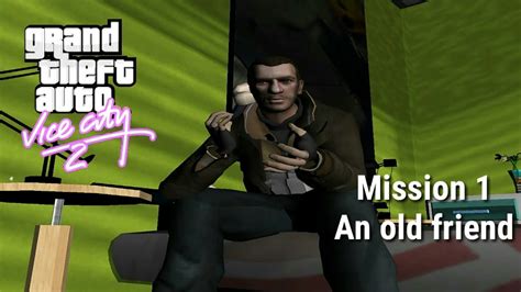 Gta Vice City 2 Intro And Mission 1 An Old Friend Youtube