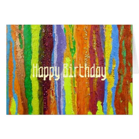 happy birthday abstract art rainbow stripes paint card zazzlecom