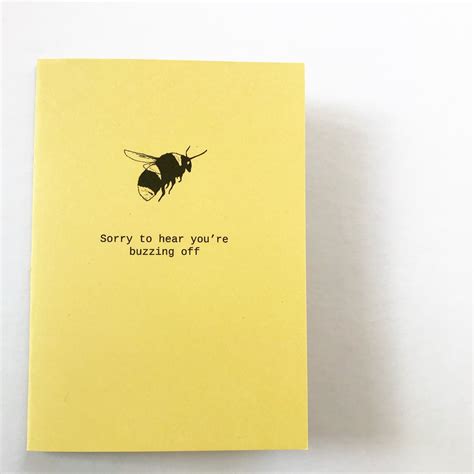 buzzing  bee leaving  job travelling card  manchester