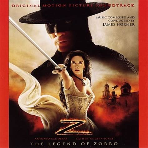 The Legend Of Zorro [original Motion Picture Soundtrack] James Horner