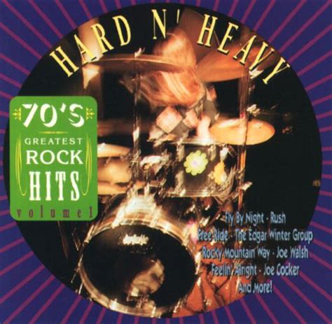 70 s greatest rock hits vol 1 hard n heavy various artists