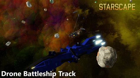 drone battleship track starscape youtube