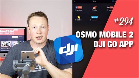 dji osmo mobile  part  dji  app deutsch  youtube