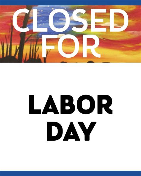 closed  labor day mon sep     glen