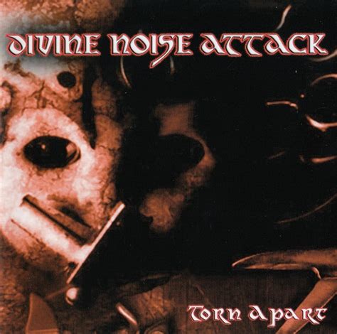 divine noise attack torn  encyclopaedia metallum  metal archives