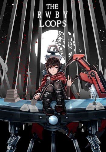 the rwby loops fan fic tv tropes