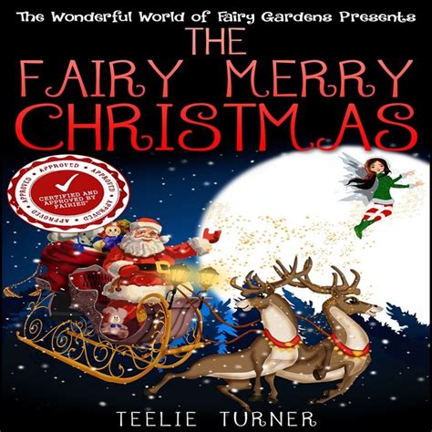fairy merry christmas  wonderful world  fairy gardens presents audiobook