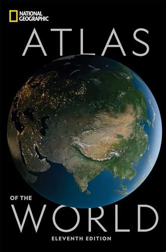 national geographic atlas   world eleventh edition  national