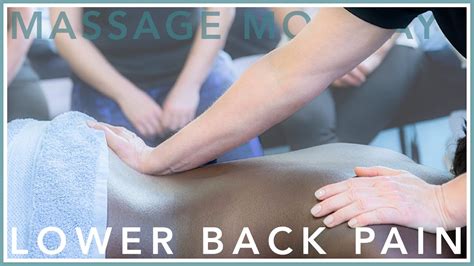 Massage Mondays Lower Back Pain Sports Massage And Remedial Soft