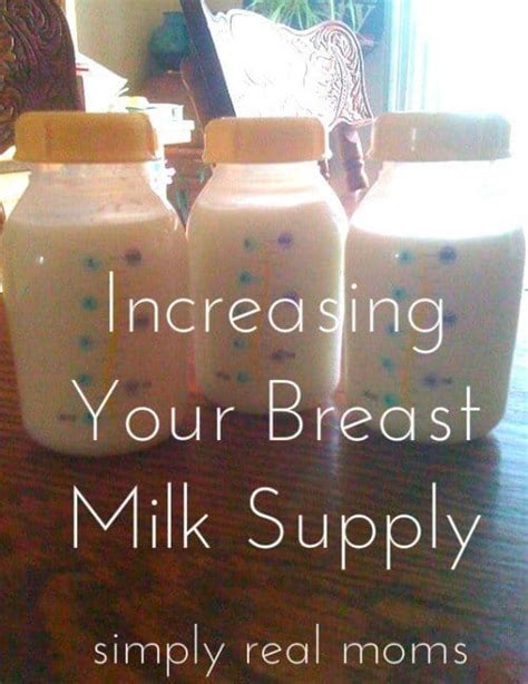 increasing your breast milk supply simply real moms