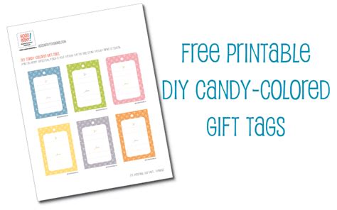 good gravy  printable diy candy colored gift tags