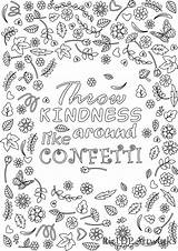 Coloring Kindness Pages Confetti Throw Printable Sheets Ups Grown Adults Around Choose Flower Sympathy Colouring Quote Adult Board Color sketch template