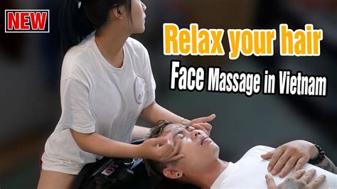 Relaxing Shampoo Chinese Facial Massage Youtube