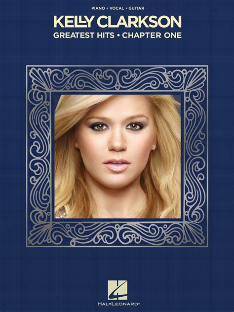 Kelly Clarkson Greatest Hits Chapter One By Kelly
