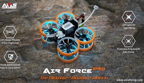 axisflying airforce pro  powerful  cinewhoop  quadcopter
