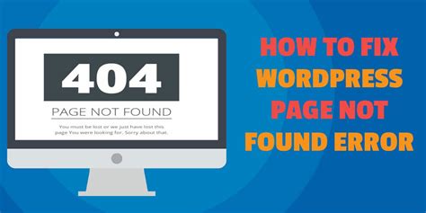How To Fix Wordpress Page Not Found Error Single Page Or