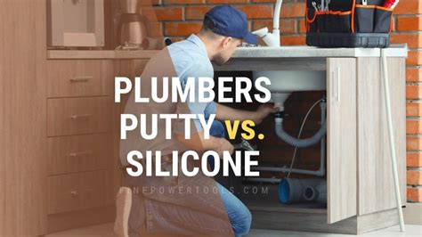 plumbers putty  silicone caulk differences