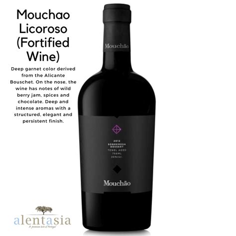 mouchao licoroso fortified sweet wine alentasia