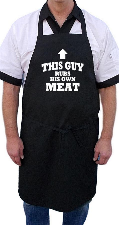 Funny Barbecue Apron This Guy Rubs His Own Meat Black Grilling Aprons