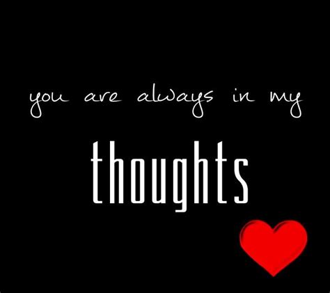 you are always in my thoughts first love quotes famous love quotes