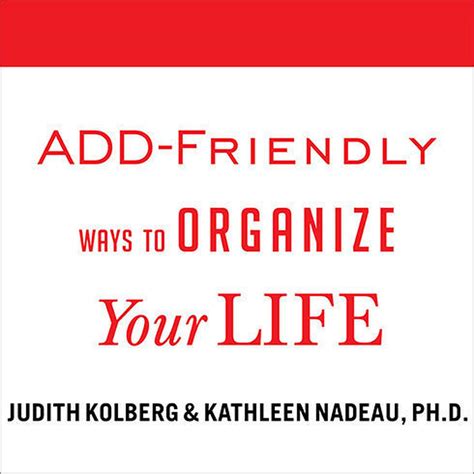 add friendly ways  organize  life audiobook  judith
