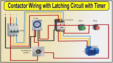 contactor wiring  latching circuit  timer latching relay youtube