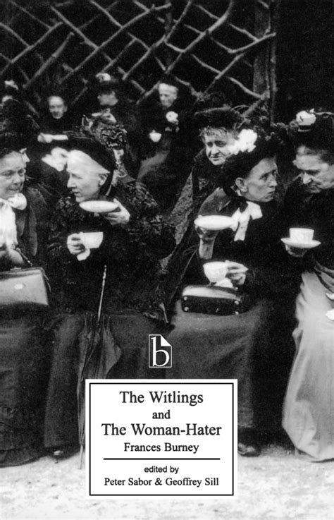 the witlings and the woman hater broadview press