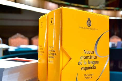 nueva gramática asociación de academias de la lengua española