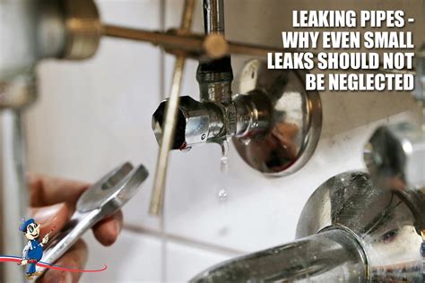 leaking pipes  start small     big problem