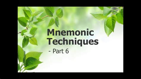mnemonic techniques part  youtube