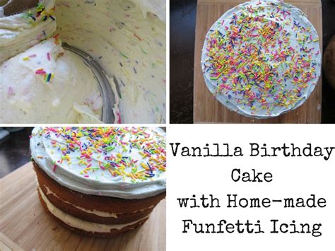 Easy Vanilla Birthday Cake And Funfetti Icing Recipe