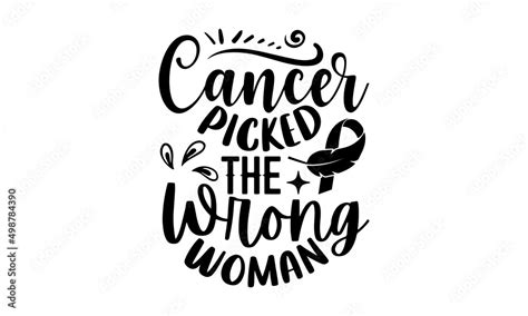 cancer picked the wrong woman breast cancer t shirt design hand