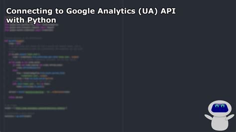 beginners python guide  google analytics ua api data analysis