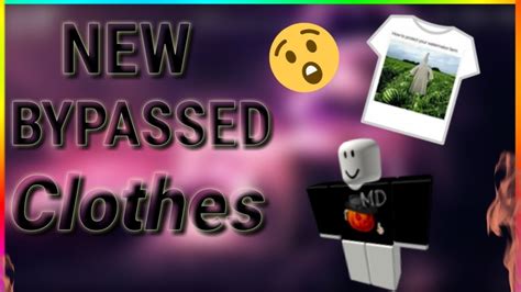 roblox  bypassed clothes working  youtube