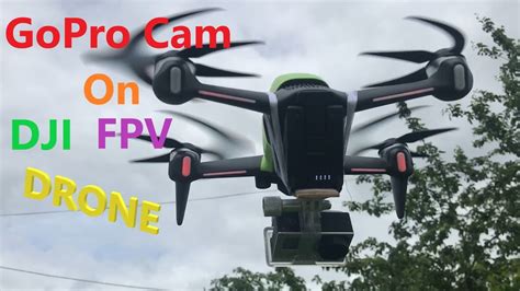 gopro dji fpv drone homemade action camera mount gopro      dji fpv good