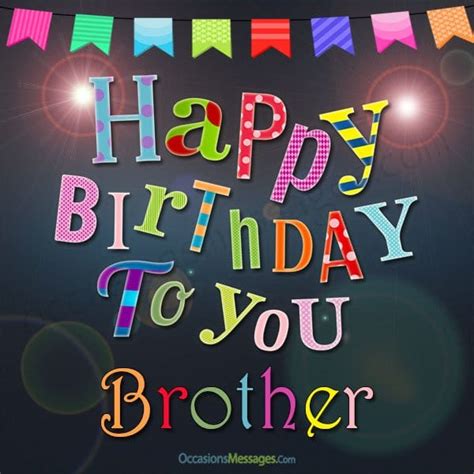 Happy Birthday Messages For Brother Occasions Messages